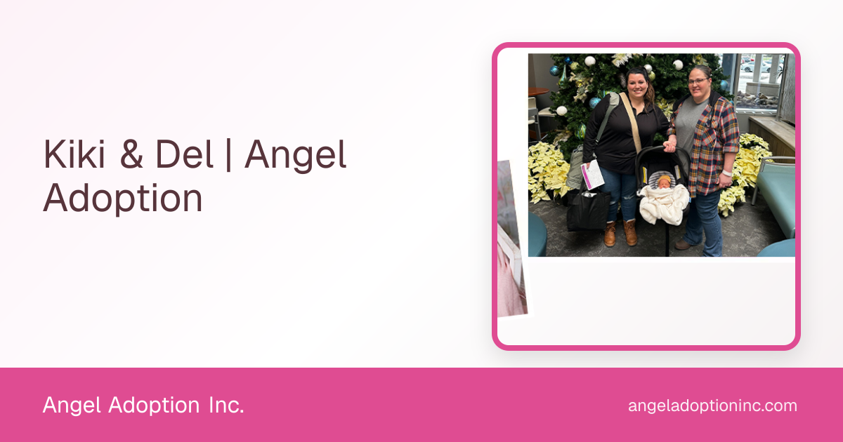 Kiki & Del | Angel Adoption